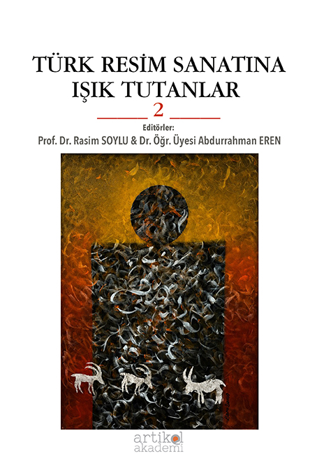 TÜRK RESİM SANATINA  IŞIK TUTANLAR 2