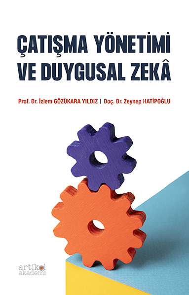 ÇATIŞMA YÖNETİMİ VE DUYGUSAL ZEKÂ