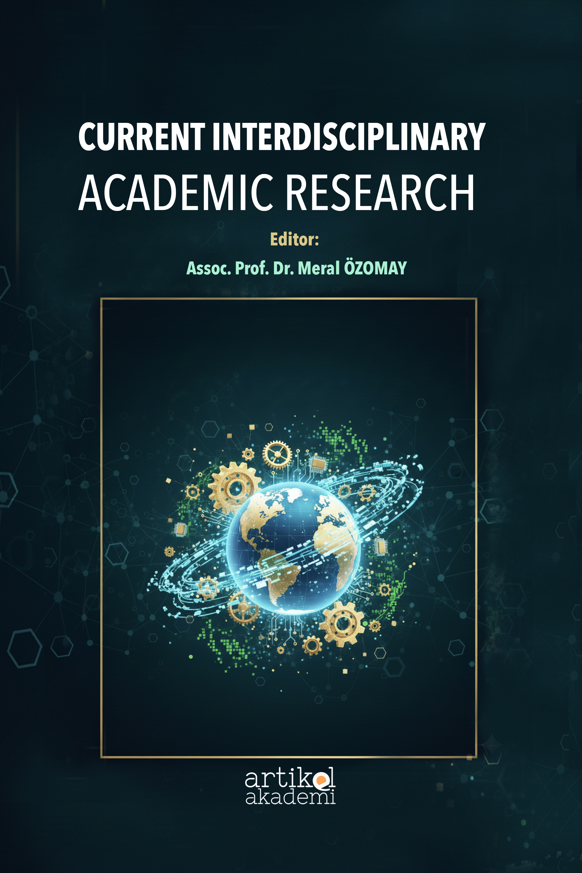 Current Interdisciplinary Academic Research