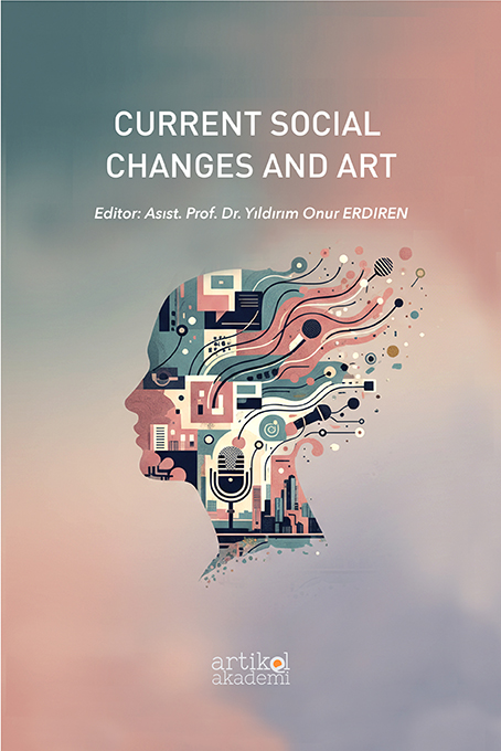 CURRENT SOCIAL CHANGES AND ART