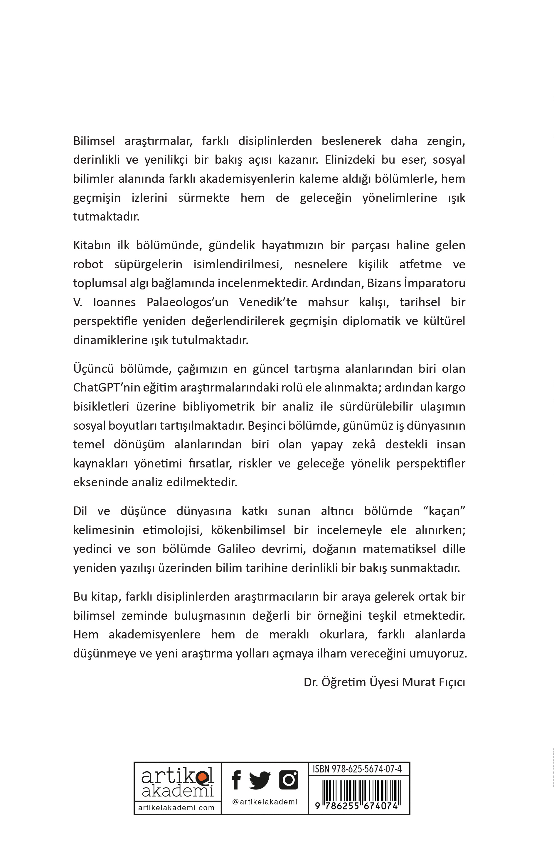 Sosyal, Beşeri ve İdari Bilimler Temel Alanında Akademik Çalışmalar - III (2025 /3)